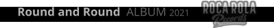 Round and Round  ALBUM 2021